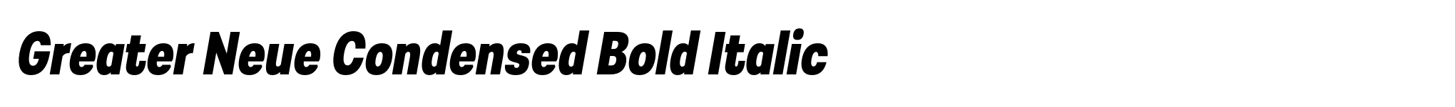 Greater Neue Condensed Bold Italic image